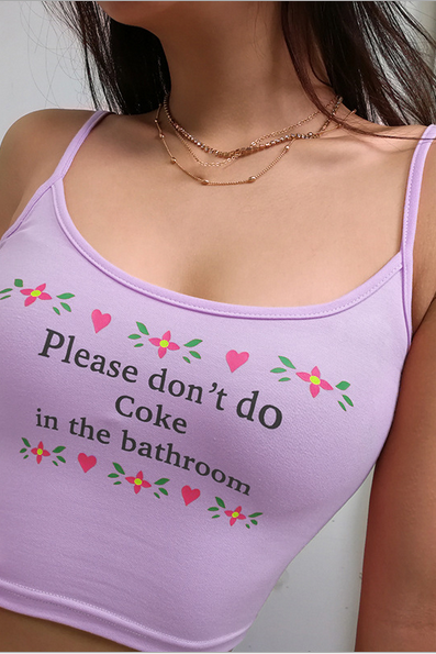 Purple color 'Please don't do coke in the bathroom' tank top